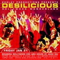 Desilicious Bollywood Wonderland  | Jananuary 21 2005