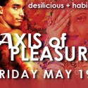 Axis of Pleasure | May 19 2006