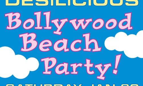 Bollywood Beach Party | January 20 2007