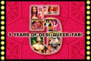 5 Years of Desi+Queer+Fab | April 21 2007