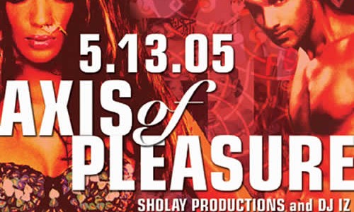 Axis of Pleasure | May 13 2005