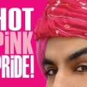Hot Pink Pride! | June 26 2009