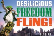 Desilicious Freedom Fling – an Outdoor Summer Dance Party | August 18 2012