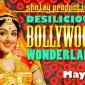 Desilicious Bollywood Wonderland | May 4 2012