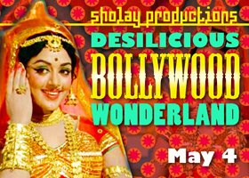 Desilicious Bollywood Wonderland | May 4 2012