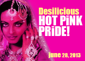 DESILICIOUS HOT PINK PRIDE | JUNE 28 2013