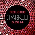 DESILICIOUS SPARKLE | SEPT 26, 2014