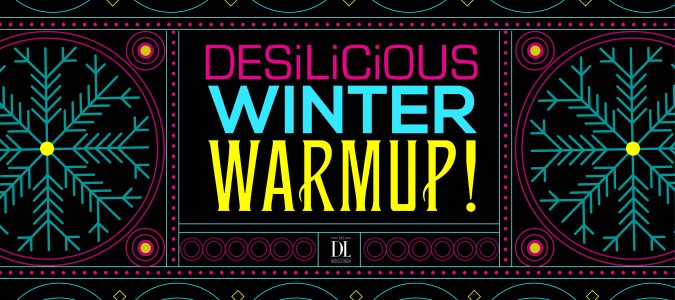DESILICIOUS WINTER WARMUP! | JAN 27, 2018